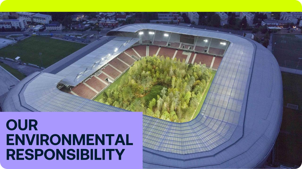 our environmental responsibility banner showing image of a forest in a football stadium